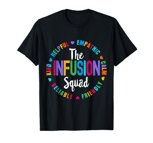Chemo The Infusion Squad Oncology Nurse Nursing School T-Shirt
