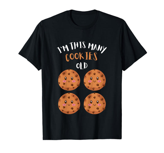 Kids I'm This Many Cookies Old Cookie 4th Birthday 4 Years Old T-Shirt