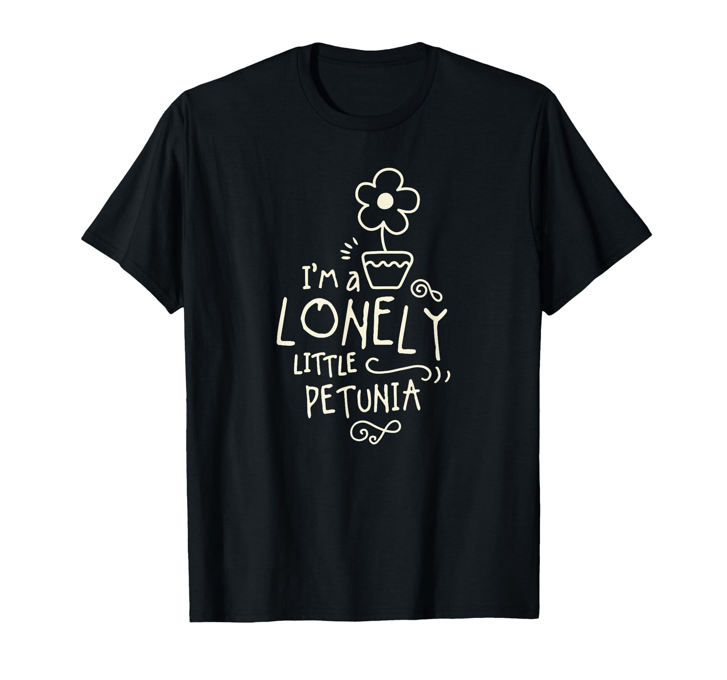 Cute Lonely Little Petunia T-Shirt