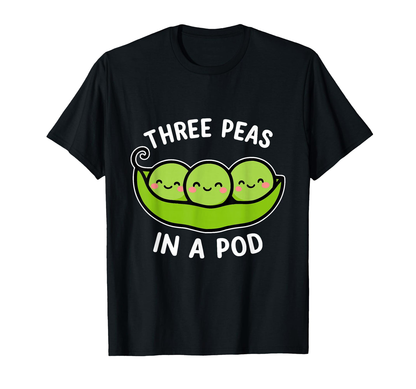 Three Peas in a Pod Cute Kawaii Funny T-Shirt
