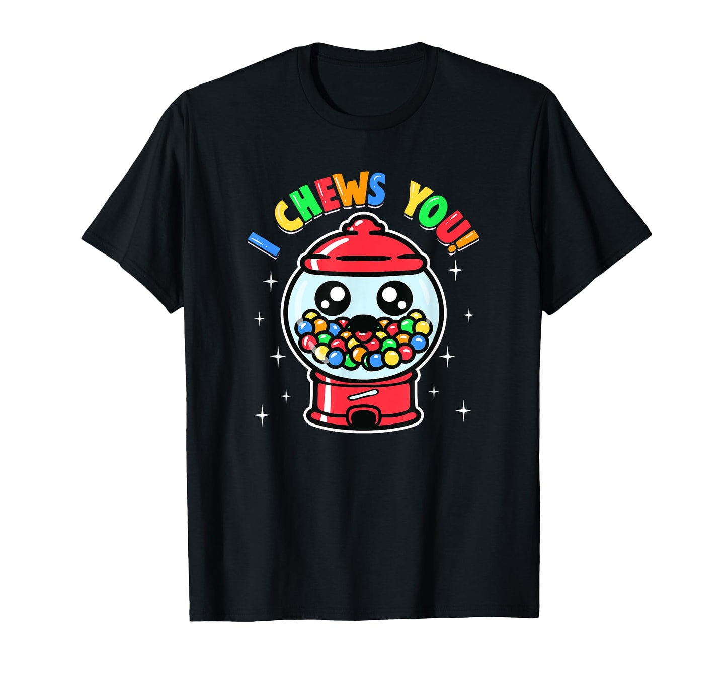 Boys Girls Toddlers Cute I Chews You Bubblegum Machine T-Shirt