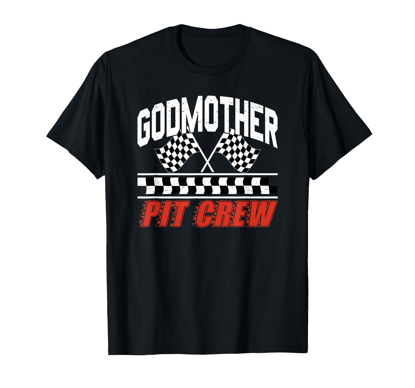 Race Car Birthday Party Racing Family Godmother Pit Crew T-Shirt