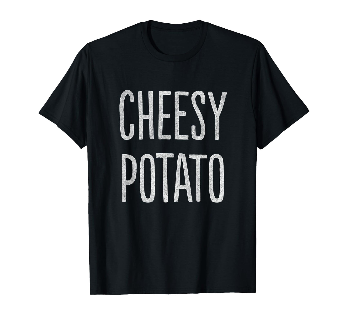 Cheesy Potato T-Shirt T-Shirt