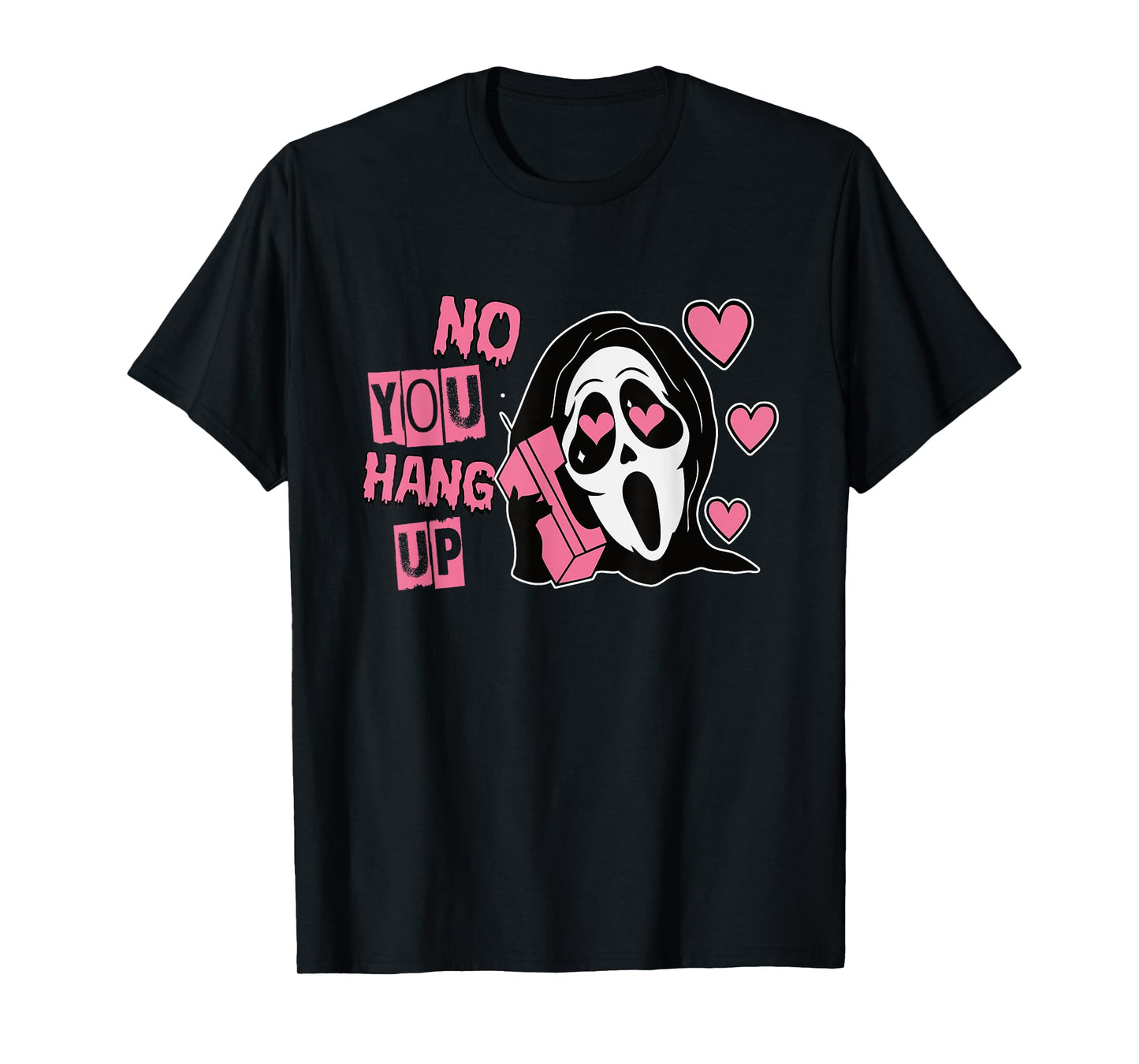 Funny No You Hang Up First Gho-st Calling Hello Halloween T-Shirt