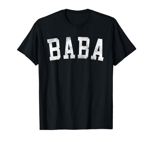 Baba - Classic Bold Font Father's Day Baba T-Shirt