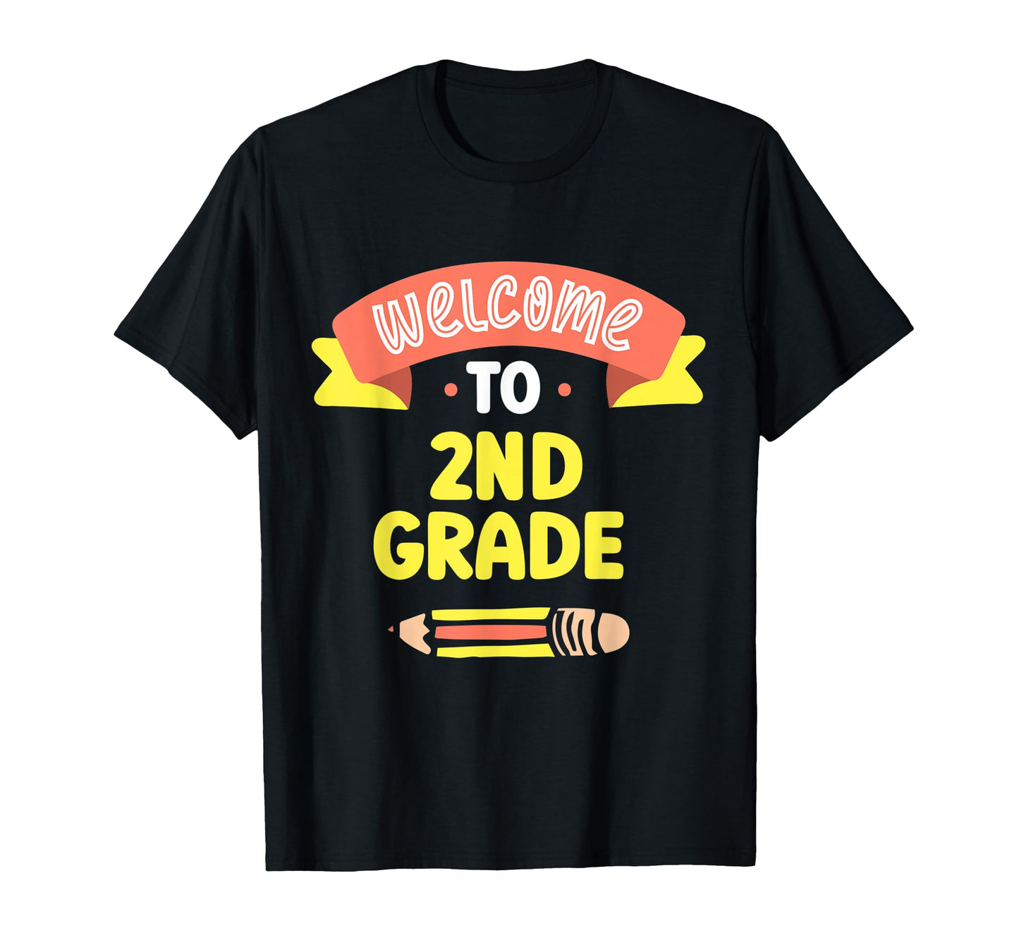 Welcome To 2Nd Grade Grader Second School Teacher T-Shirt