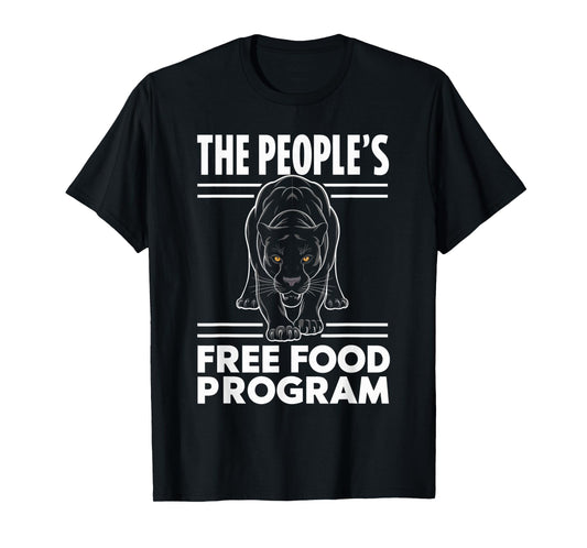 Powerful Panther The People's Free Food Program T-Shirt