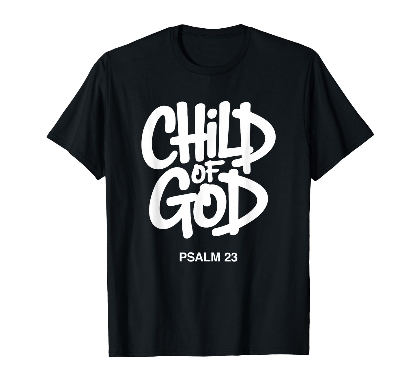 Christian Child of God Psalm 23 T-Shirt