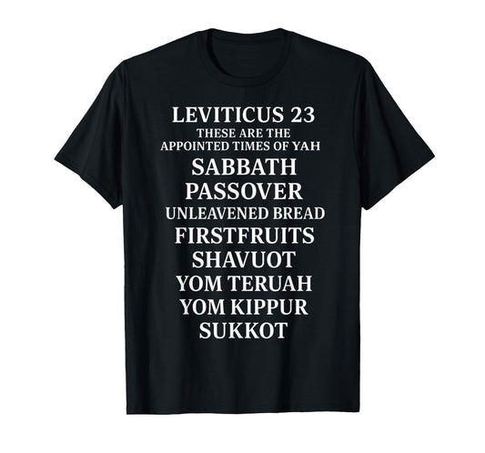 Leviticus 23 Appointed Times Biblical Feasts T-Shirt