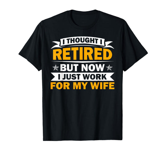 Best Retirement Novelty for Men Women Dad Grandpa Retirement T-Shirt