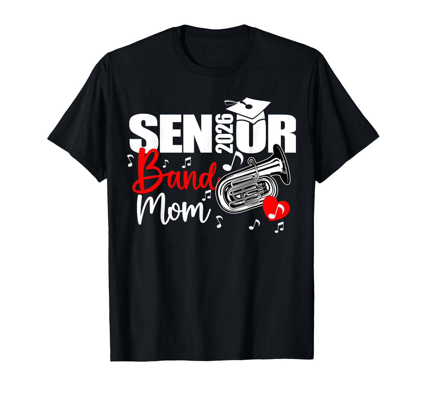 Senior Band Mom 2026 Marching Band Class of 2026 Tuba T-Shirt