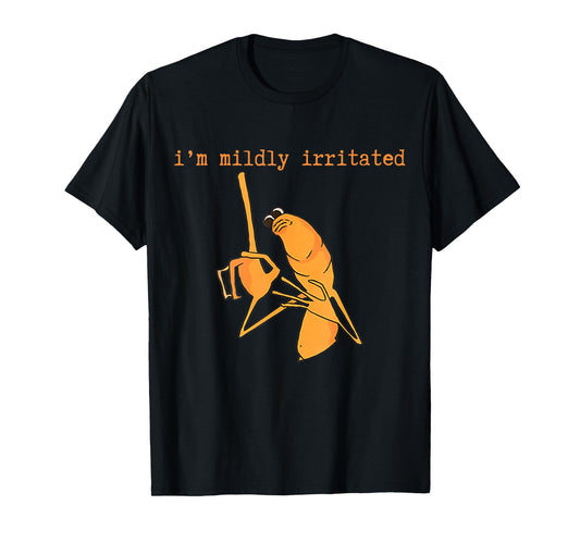 I'm Mildly Irritated Marcus The Worm Funny Marcus Robert T-Shirt