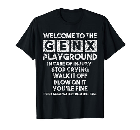 Welcome to the Gen X Playground Generation X 1980 T-Shirt