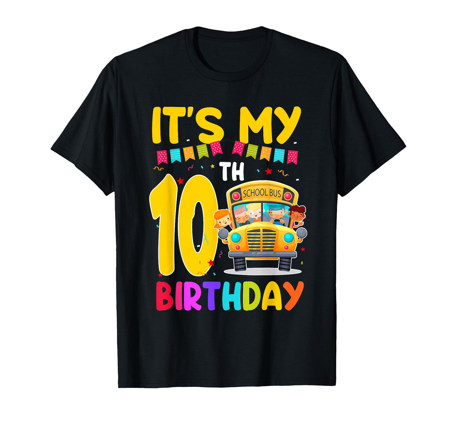 It's My 10th Birthday School Bus Theme 10 Year Old Birthday T-Shirt