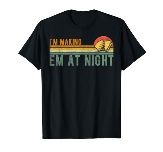 Retro Im Making Em At Night Cheese Sandwich Funny Meme Quote T-Shirt