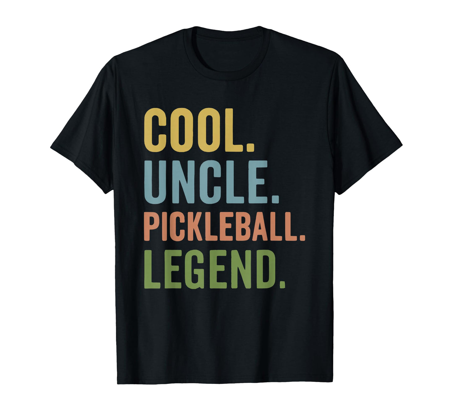 Cool Uncle Pickleball Legend T-Shirt