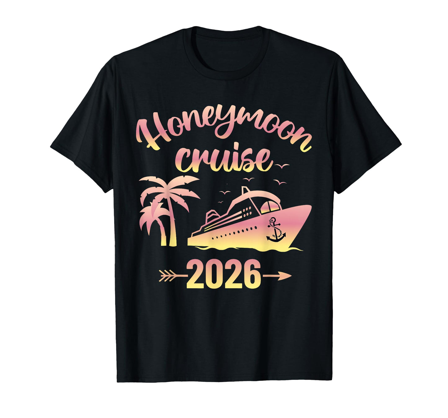 Honeymoon Cruise 2026 Newlyweds T-Shirt