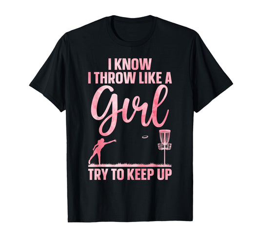 Funny Disc Golf Design For Girl Women Disc Golf Lover T-Shirt