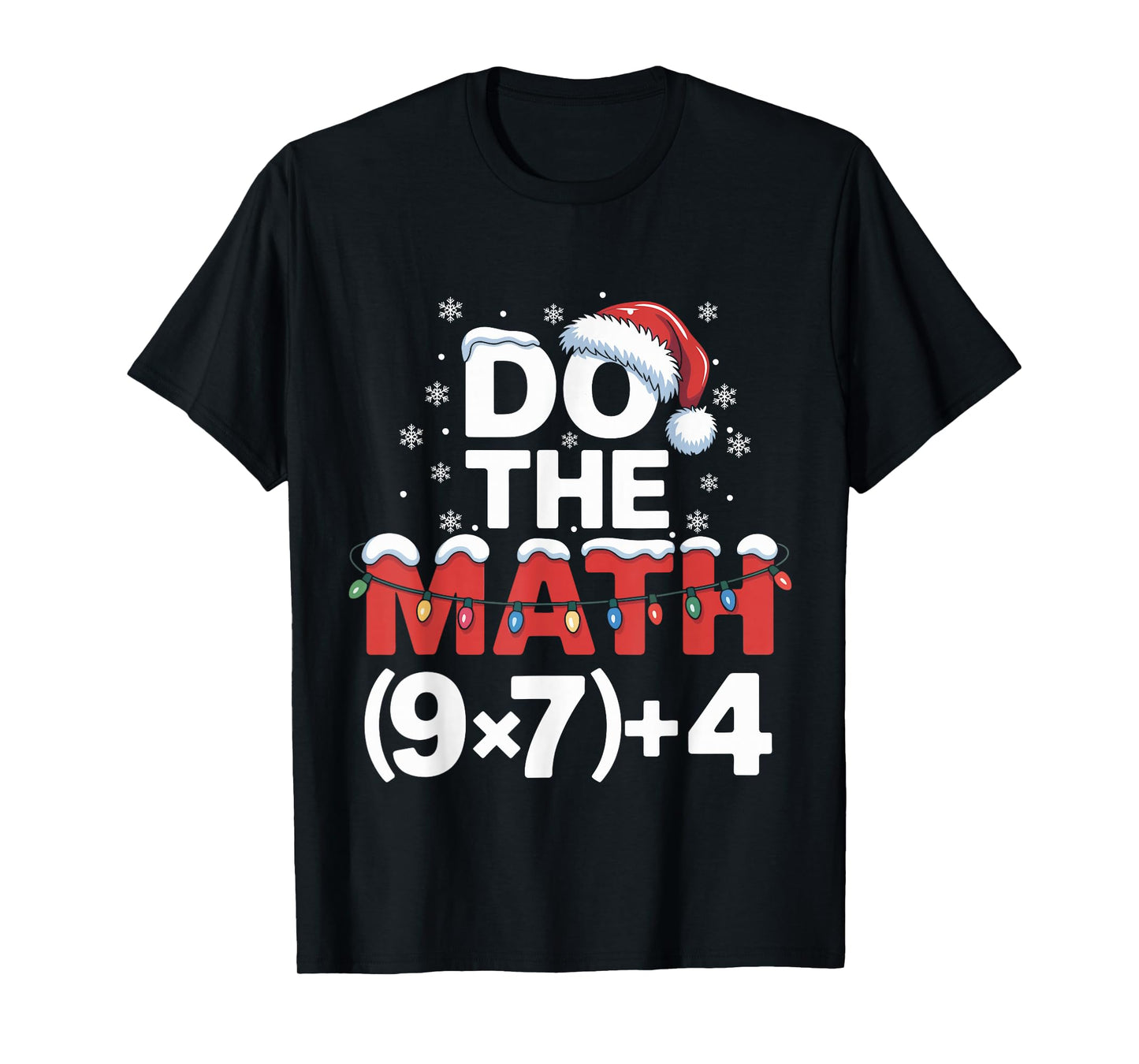 Do The Math Meme 6 7 Funny Christmas Holiday Humor Teacher T-Shirt