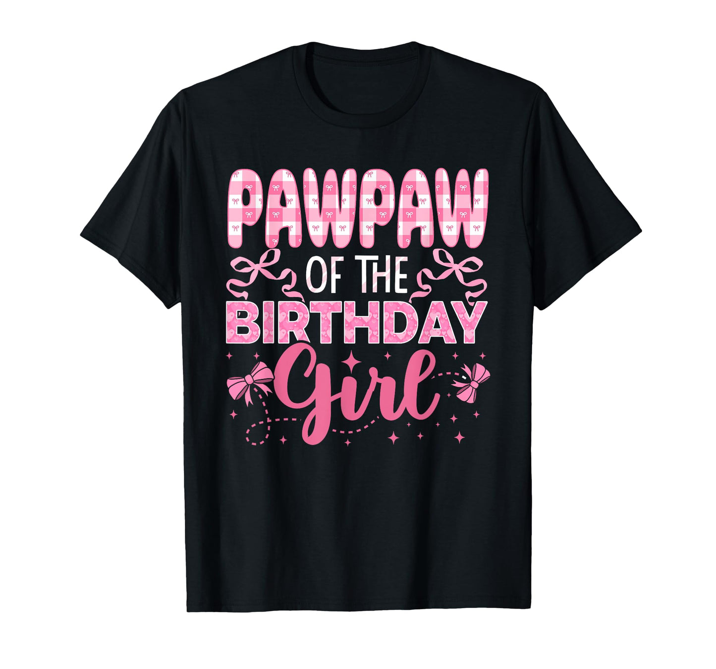 Pawpaw of The Birthday Girl Family Pink Coquette Bow T-Shirt
