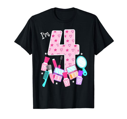 Spa Birthday Party I'm 4 Girls Makeup 4th Bday Kids Toddlers T-Shirt