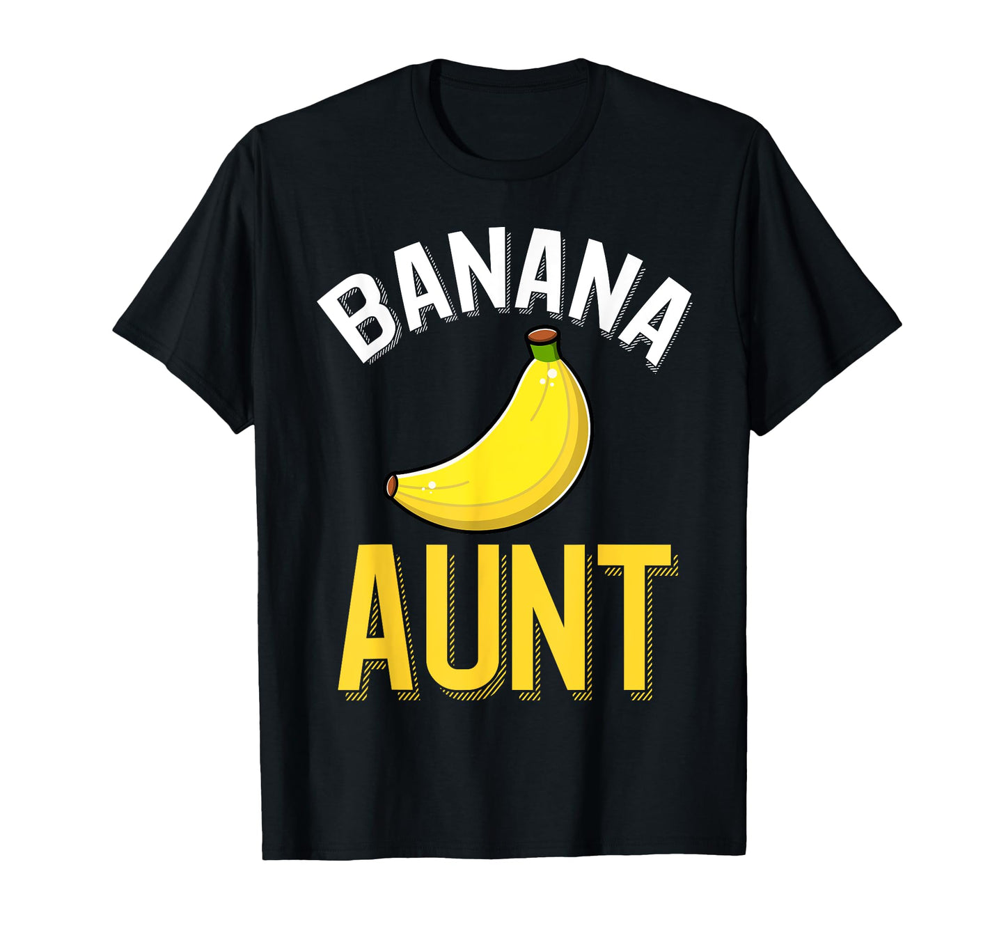 Banana Aunt T-Shirt