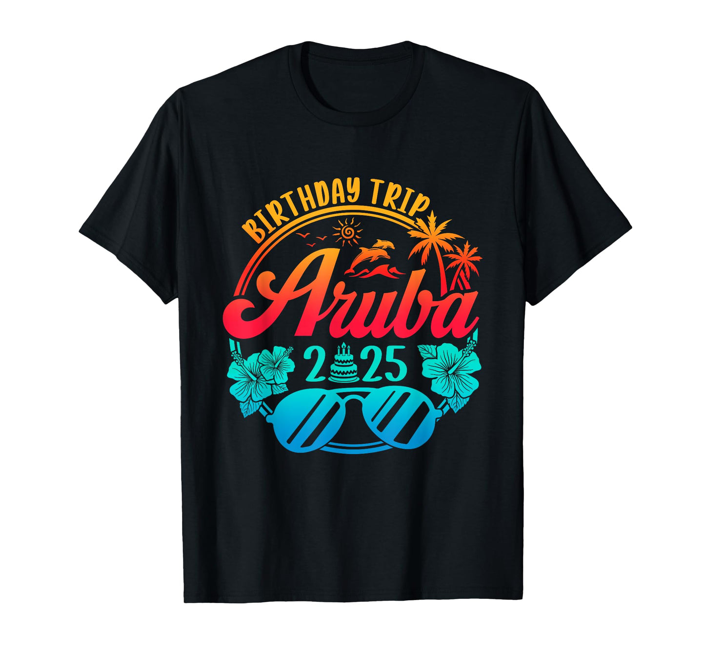 Aruba Birthday Trip 2025 Cruise Vacation Birthday Party T-Shirt