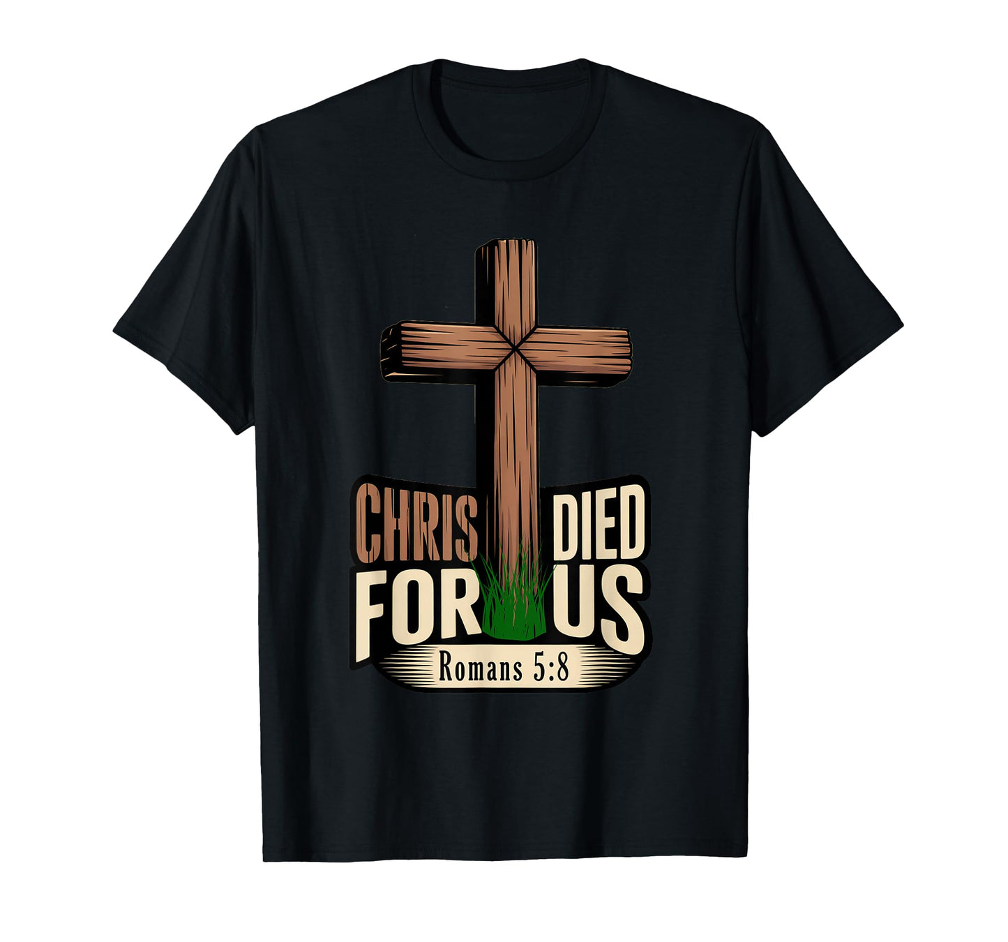 Christ Died for Us T-Shirt