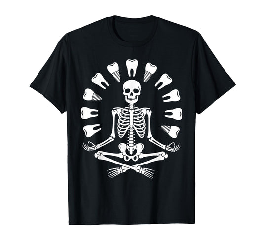 Funny Skeleton Yoga Dentist Tooth Dental Hygienist Halloween T-Shirt