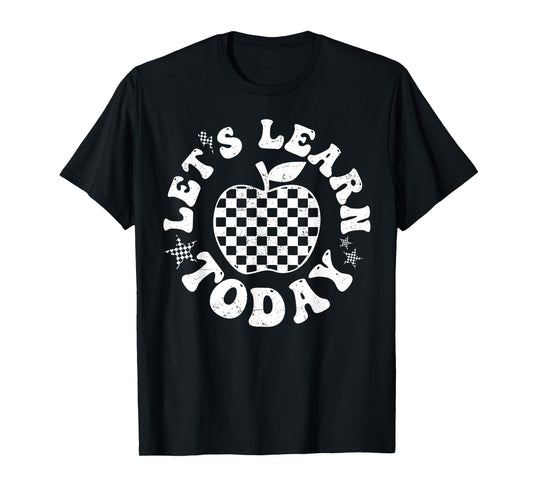 Let's Learn Today Checkered Apple Back To School Teacher T-Shirt