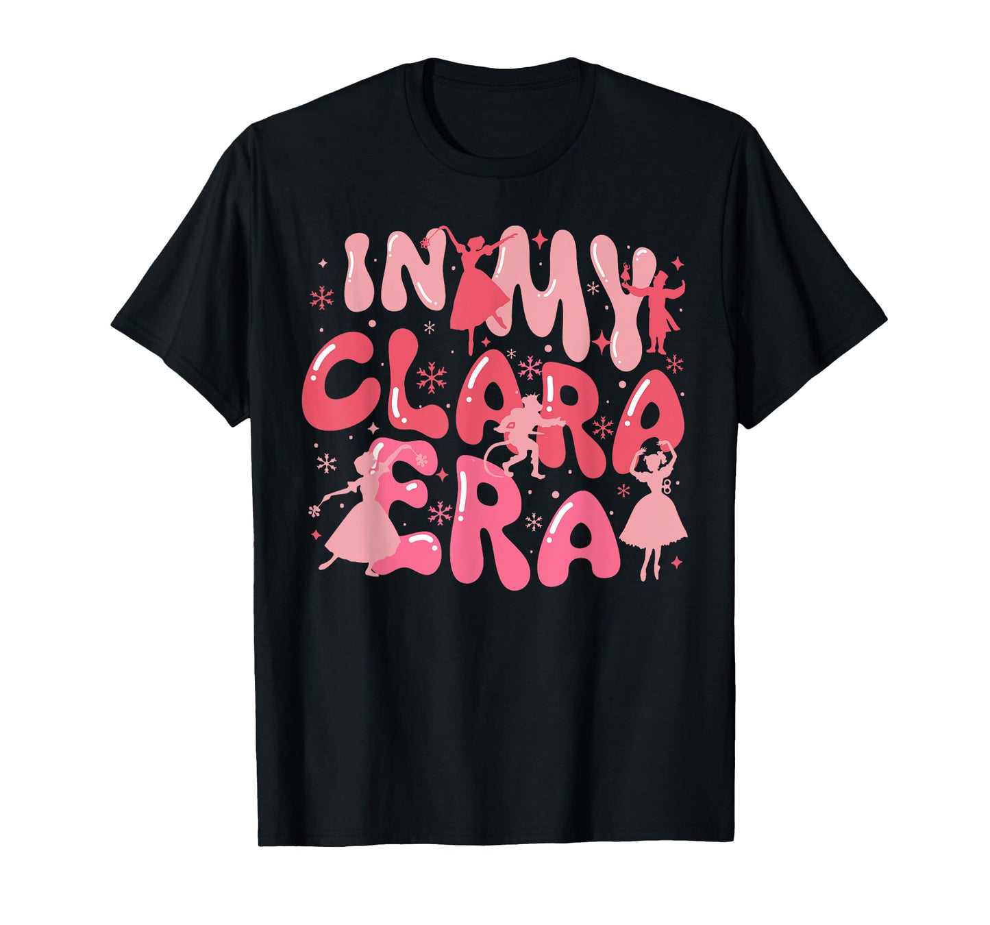 Groovy In My Clara Era Nutcracker Christmas Xmas Holiday T-Shirt