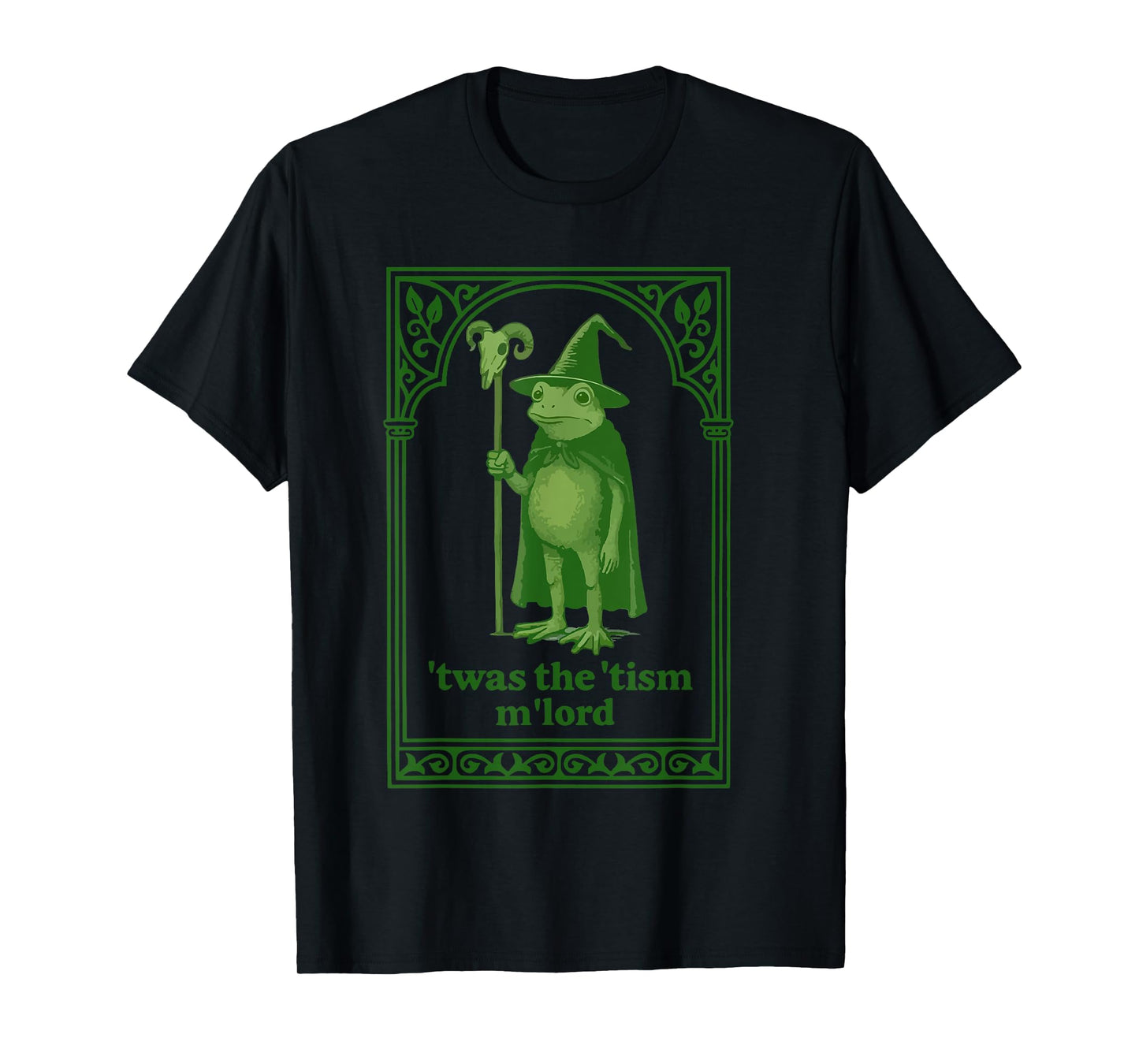 Wizard T'was the 'Tism M'Lord Frog Meme Autism Awareness T-Shirt