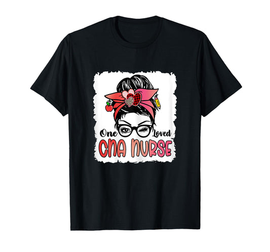 Womens Bleached One Loved Cna Nurse Cute Valentine Messy Bun Women T-Shirt