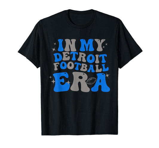 In My Detroit Football Era Men Women Children T-Shirt
