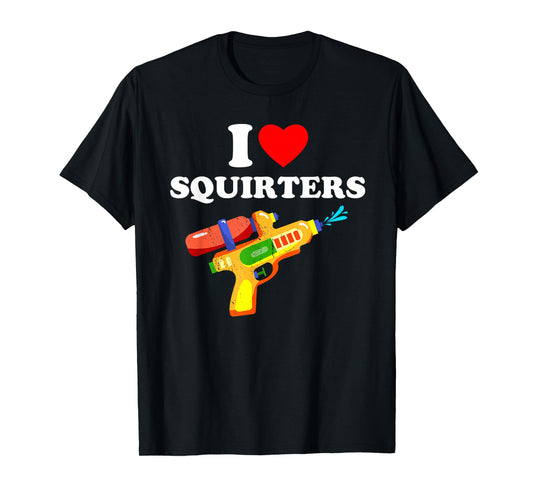 I Love Squirters Retro Design Fun 80's 90's Vintage T-Shirt