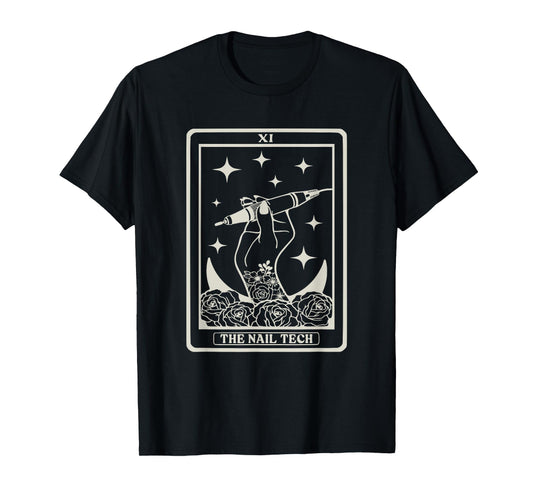 The Nail Tech Tarot Card Nail Tech T-Shirt