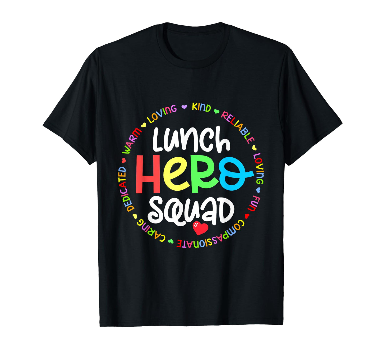 School Lunch Hero Squad Funny Lady Cafeteria Squad Workers T-Shirt