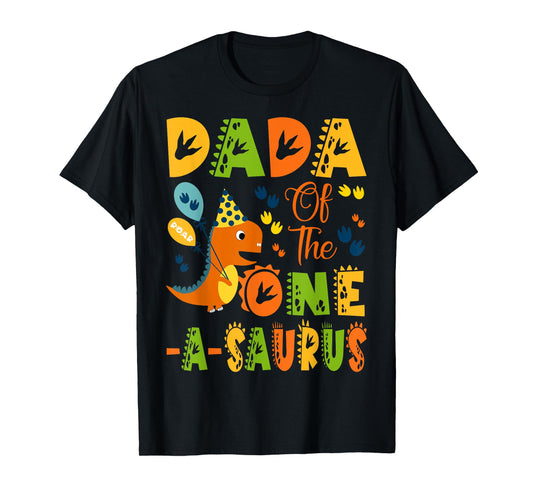 Dada of The One-A-Saurus 1St Birthday Dinosaur Party T-Shirt