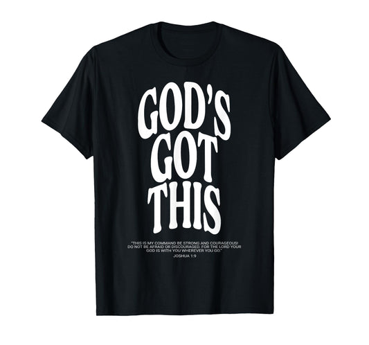 God's Got This T-Shirt