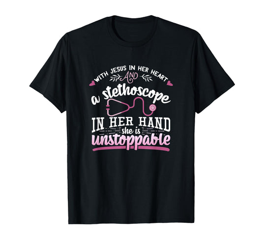 With Jesus In Her Heart Shirt Stethoscope Doctor Nurse Gift T-Shirt