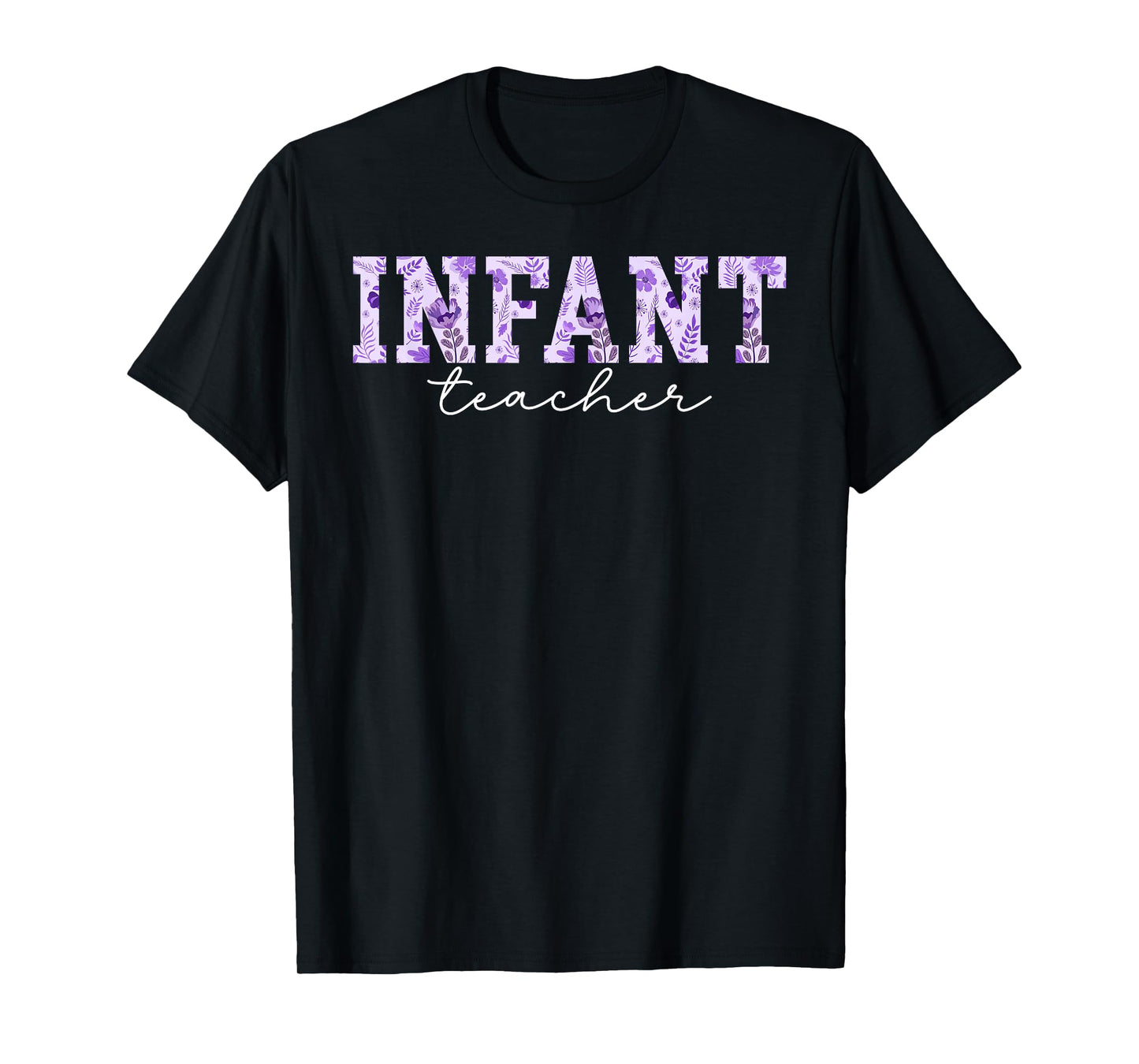 Infant Teacher Infant Teaching Boho Infant Teacher T-Shirt
