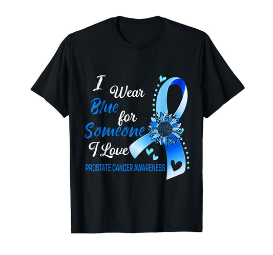 Prostate Cancer Awareness I Wear Blue Sunflower Ribbon T-Shirt