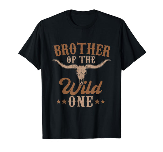 Brother Of The Wild One Cowboy Western Rodeo Party Matching T-Shirt