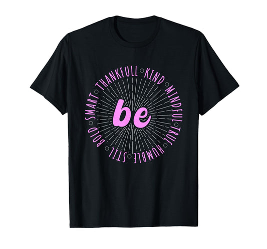 Pink Motivational Quote Positive Saying Life Slogan Pink T-Shirt