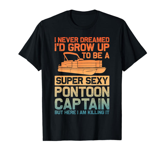Funny Pontoon Captain Shirt For Men Pontoon Boat Captain T-Shirt