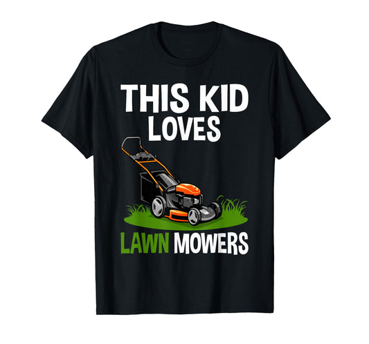 Funny Lawn Mowing For Kids Lawn Mower Farm Gardening T-Shirt