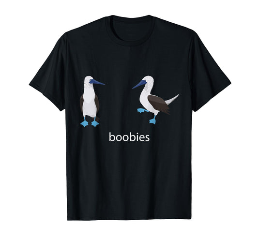 Two Boobies Blue Footed Pun Adult Joke Funny Bird Lover T-Shirt