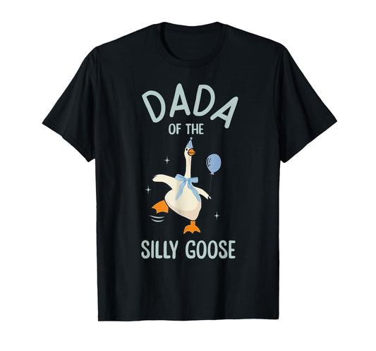 Dad of The Silly Goose Silly Goose Birthday Matching Family T-Shirt