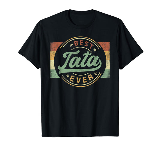 Best Tata Ever Emblem Father's Day Tata Gifts Grandpa T-Shirt