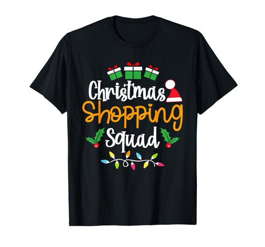 Christmas Shopping Squad Xmas Matching Christmas Family T-Shirt